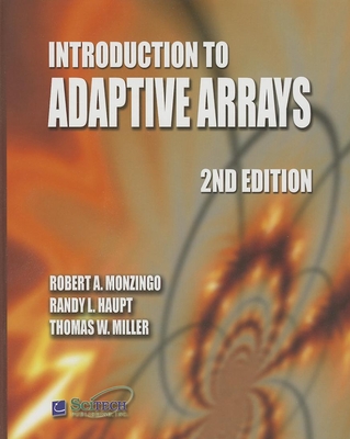 Introduction to Adaptive Arrays (Electromagnetic Waves) Cover Image