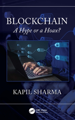 Blockchain: A Hype or a Hoax? Cover Image