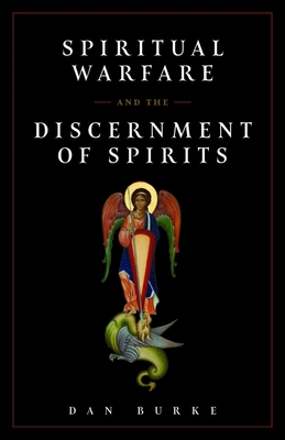 Spiritual Warfare/Discernment of Spirits By Dan Burke Cover Image