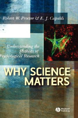 Why Science Matters: Understanding the Methods of Psychological Research Cover Image