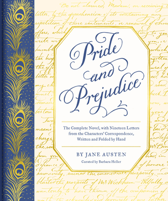 Pride and Prejudice: The Complete Novel, with Nineteen Letters from the Characters' Correspondence, Written and Folded by Hand (Handwritten Classics) Cover Image