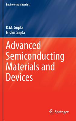 Advanced Semiconducting Materials and Devices (Engineering Materials) Cover Image