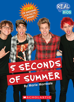 5 Seconds of Summer (Real Bios) By Marie Morreale Cover Image