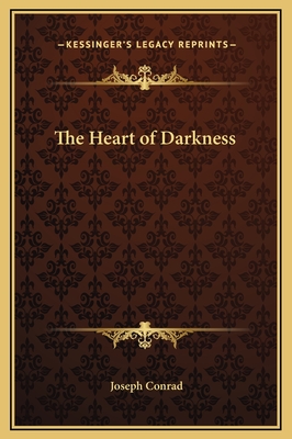 The Heart of Darkness