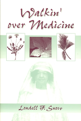 Walkin' Over Medicine (African American Life) Cover Image