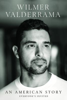 An American Story: Everyone's Invited By Wilmer Valderrama Cover Image
