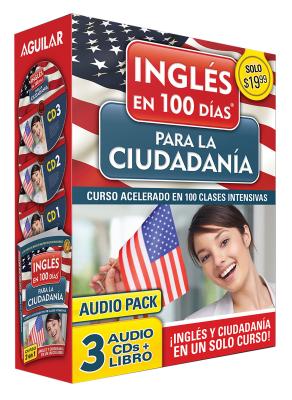 Curso de Inglés en 100 días para la ciudadanía / Prepare for Citizenship with English in 100 Days for Citizenship Audio Pack: Curso acelerado en 100 clases intensivas
