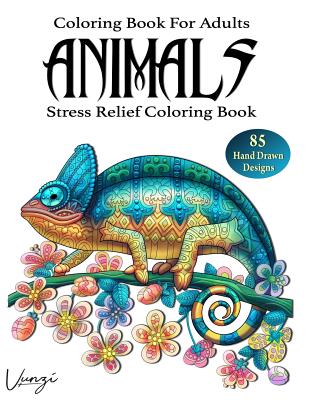 Animals Coloring Book For Adults: 85 Beautiful Animals Designs for