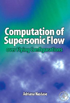 Computation of Supersonic Flow Over Flying Configurations Cover Image