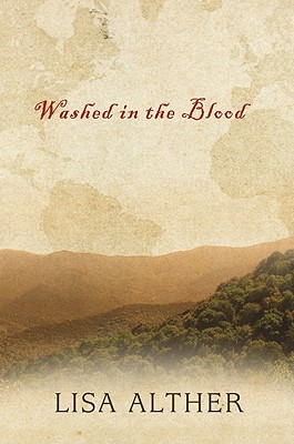 Washed in the Blood By Lisa Alther Cover Image
