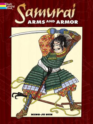 Samurai Arms and Armor Coloring Book (Dover Fashion Coloring Book)