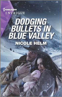 Dodging Bullets in Blue Valley (North Star Novel #5)