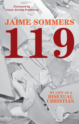 119: My Life as a Bisexual Christian By Jaime Sommers Cover Image