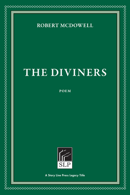 The Diviners By Robert McDowell, Dana Gioia (Contribution by) Cover Image