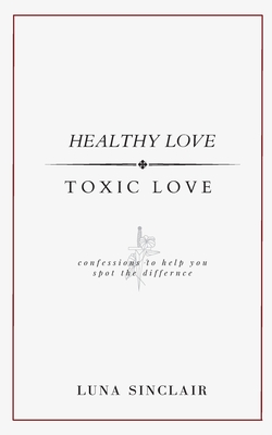 Healthy Love Toxic Love Cover Image
