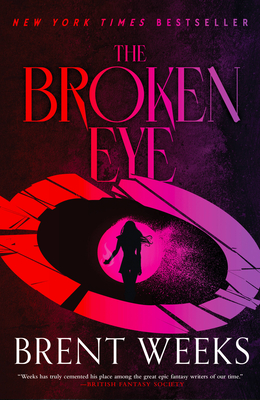 The Broken Eye (Lightbringer #3)
