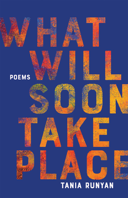 What Will Soon Take Place: Poems (Paraclete Poetry)