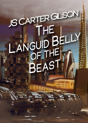 The Languid Belly of the Beast Cover Image