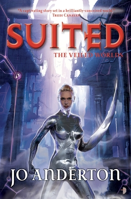 Cover for Suited (The Veiled Worlds #2)