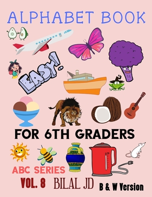 Alphabet Book For 6th Graders: Alphabet Books: Activity Books For Kids (ABC  #8) (Paperback) | Penguin Bookshop