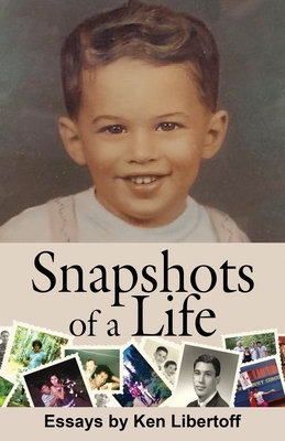 Snapshots of a Life: Essays