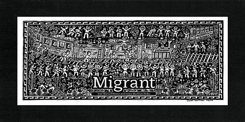Migrant: The Journey of a Mexican Worker Cover Image