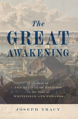 Great Awakening By Joseph Tracy Cover Image
