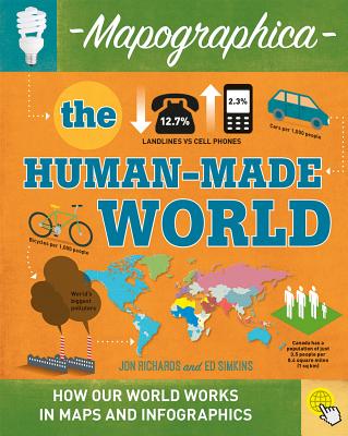 The Human-Made World By Jon Richards Cover Image