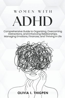 Women with ADHD (The Healthy Mind)