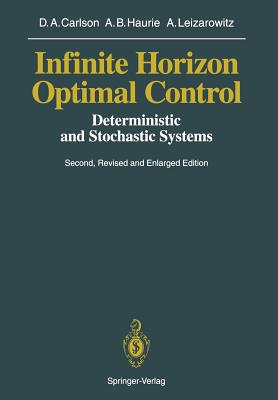 Infinite Horizon Optimal Control: Deterministic and Stochastic Systems Cover Image