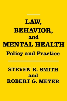 Law, Behavior, and Mental Health: Policy and Practice Cover Image