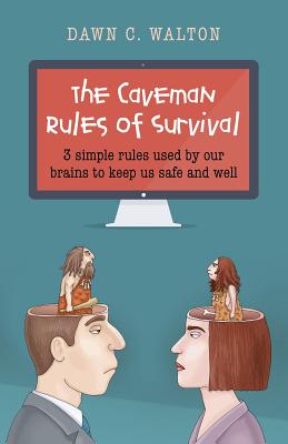 Cover for The Caveman Rules of Survival