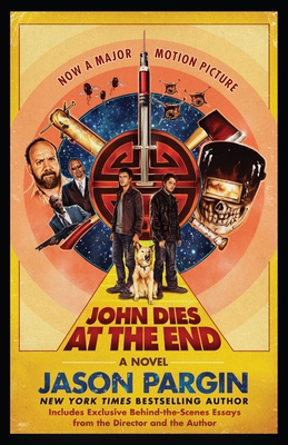 John Dies at the End: Movie Tie-In Edition cover