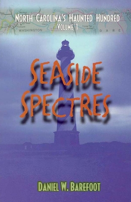 Seaside Spectres (North Carolina's Haunted Hundred #1) Seaside Spectres (North Carolina's Haunted Hundred #1) cover