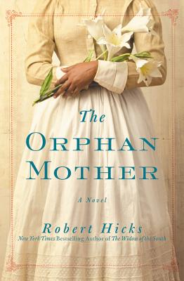 The Orphan Mother: A Novel