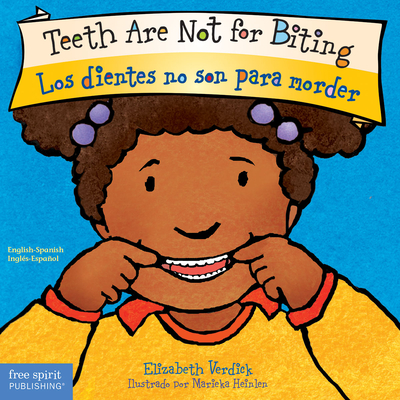 Teeth Are Not for Biting / Los dientes no son para morder Board Book (Best Behavior®) Cover Image