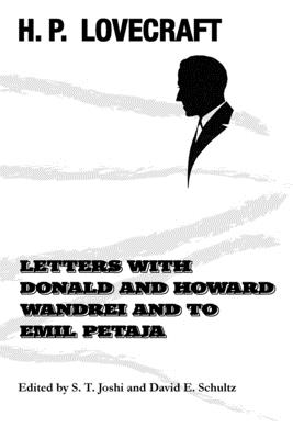 Letters with Donald and Howard Wandrei and to Emil Petaja Cover Image