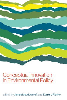 Cover for Conceptual Innovation in Environmental Policy (American and Comparative Environmental Policy)