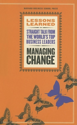 Managing Change (Lessons Learned) By Fifty Lessons (Compiled by) Cover Image