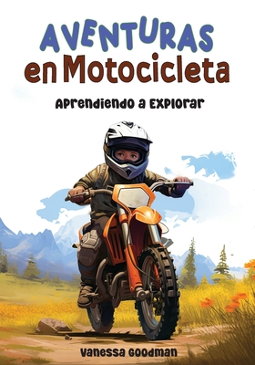 Aventuras en Motocicleta - Aprendiendo a Explorar Cover Image