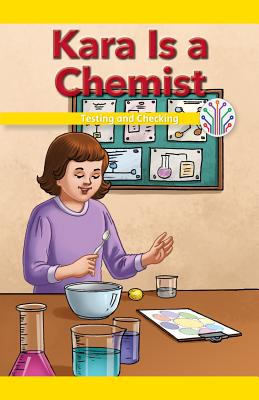 Kara Is a Chemist: Testing and Checking (Computer Science for the Real World) Cover Image