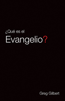 Que Es el Evangelio? ( Pack Of 25) By Greg Gilbert Cover Image