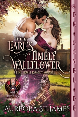 The Earl's Timely Wallflower (Taken by Destiny #1)