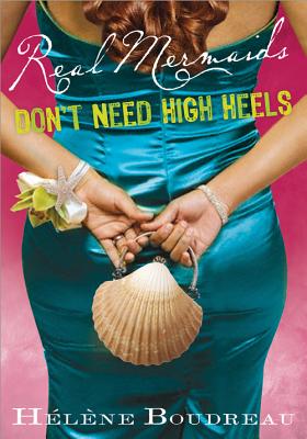Cover for Real Mermaids Don't Need High Heels