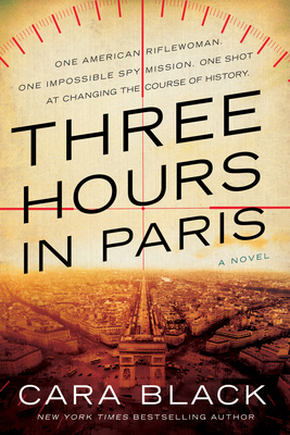 Three Hours in Paris (A Kate Rees WWII Novel #1) Cover Image