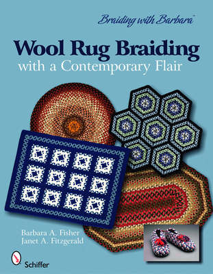 Braiding with Barbara*tm: Wool Rug Braiding: With a Contemporary Flair Cover Image