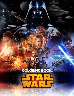 Star War Coloring Book: Highest Quality Illustrations Of Star War To Colour By Kevin Duhau Cover Image