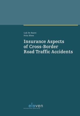 Insurance Aspects of Cross-Border Road Traffic Accidents Cover Image