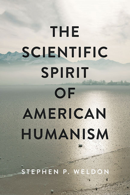 Cover for The Scientific Spirit of American Humanism (Medicine)