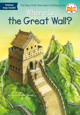 Where Is the Great Wall? (Where Is?) By Patricia Brennan Demuth, Who HQ, Jerry Hoare (Illustrator) Cover Image